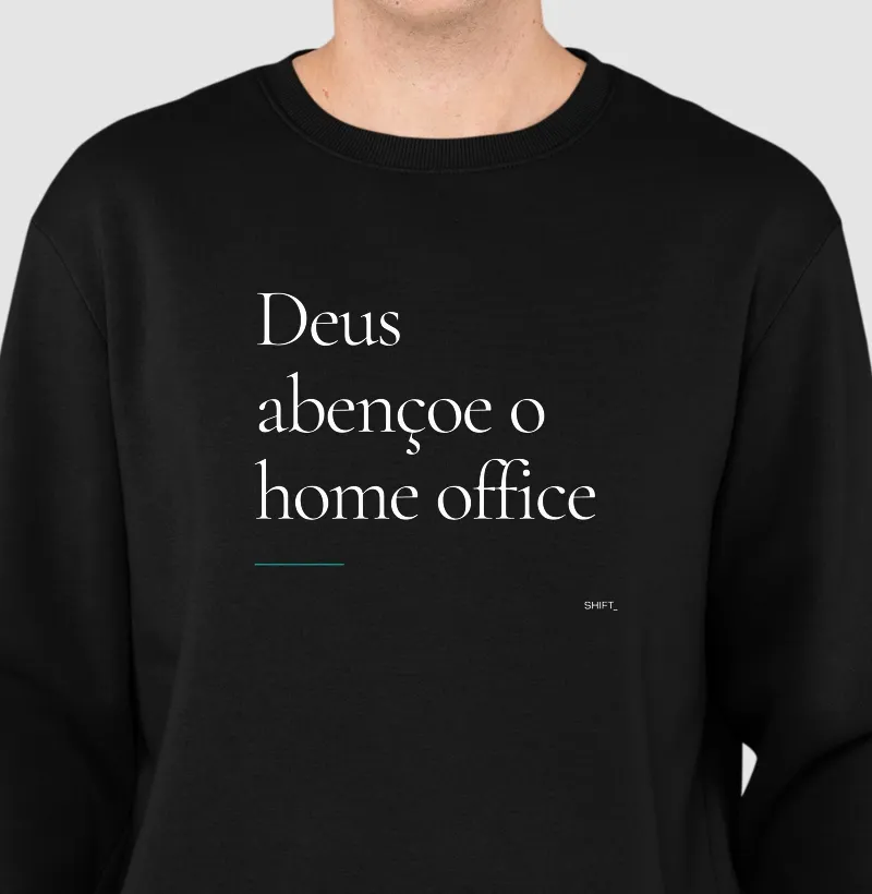 Deus Abençoe o Home Office