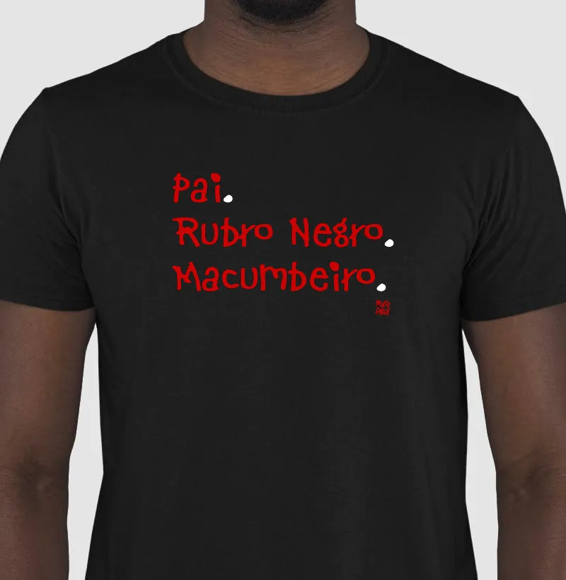 Pai, Rubro Negro & Macumbeiro Colors Maria Patuá