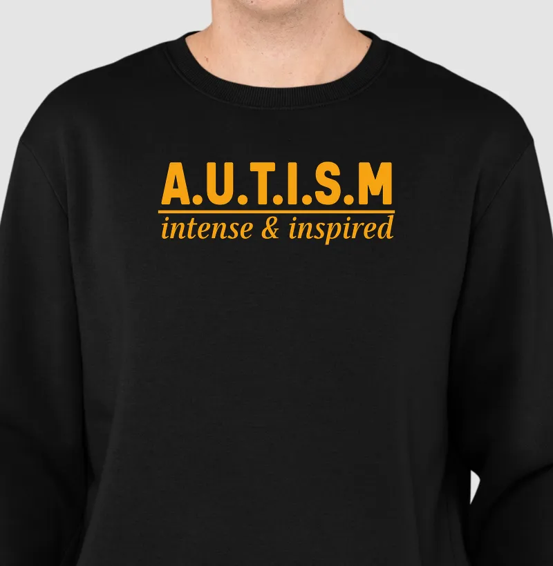 A.U.T.I.S.M | intense & inspired