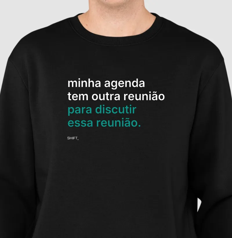 Minha Agenda Tem Outra Reunião