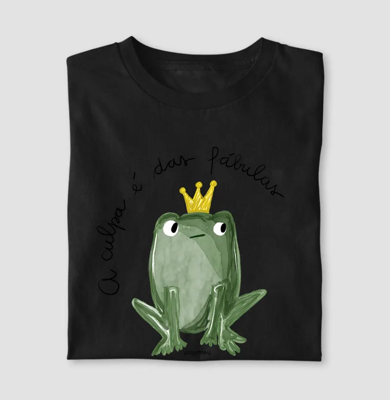 T shirt A culpa é das fábulas