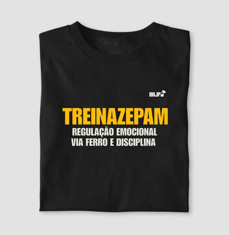 Treinazepam: Ferro e Disciplina