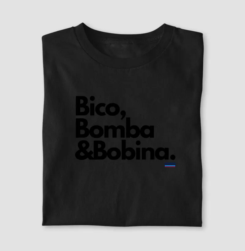 Bico, Bomba & Bobina