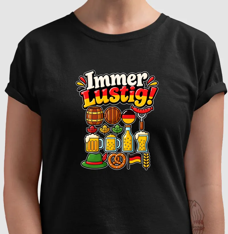 Immer lustig! - Camiseta
