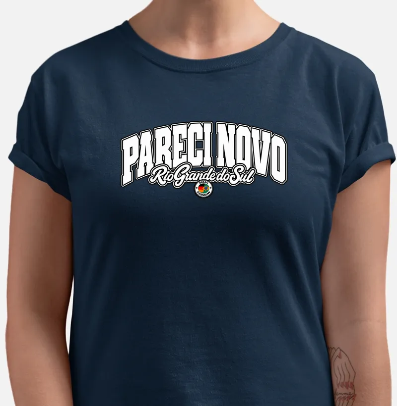 Pareci Novo – Rio Grande do Sul  - Camiseta