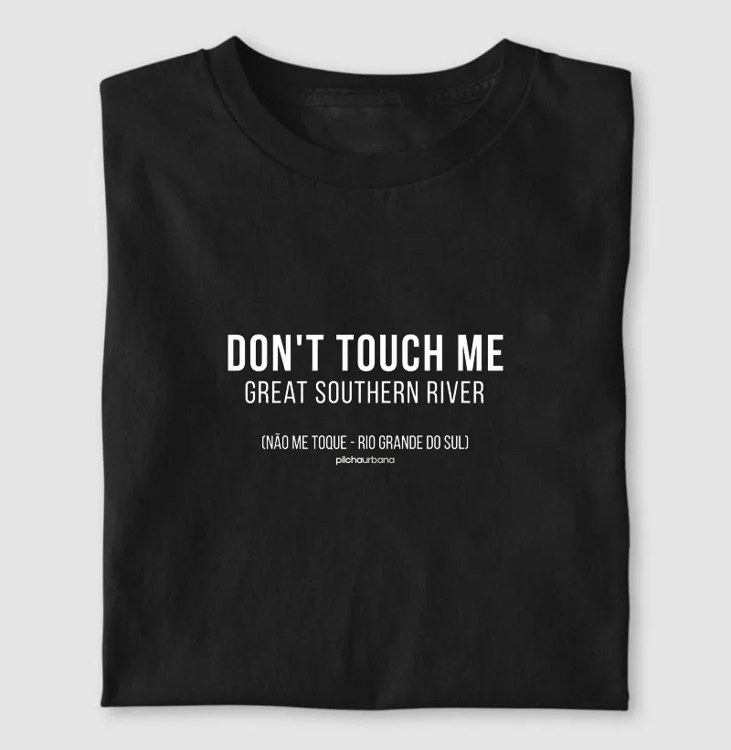 Don't Touch Me