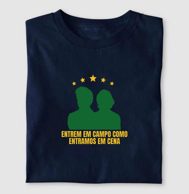 Entrem em campo como entramos em cena