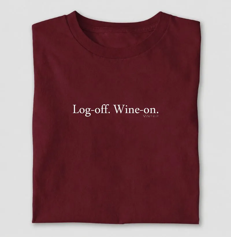 Log-off. Wine-on.