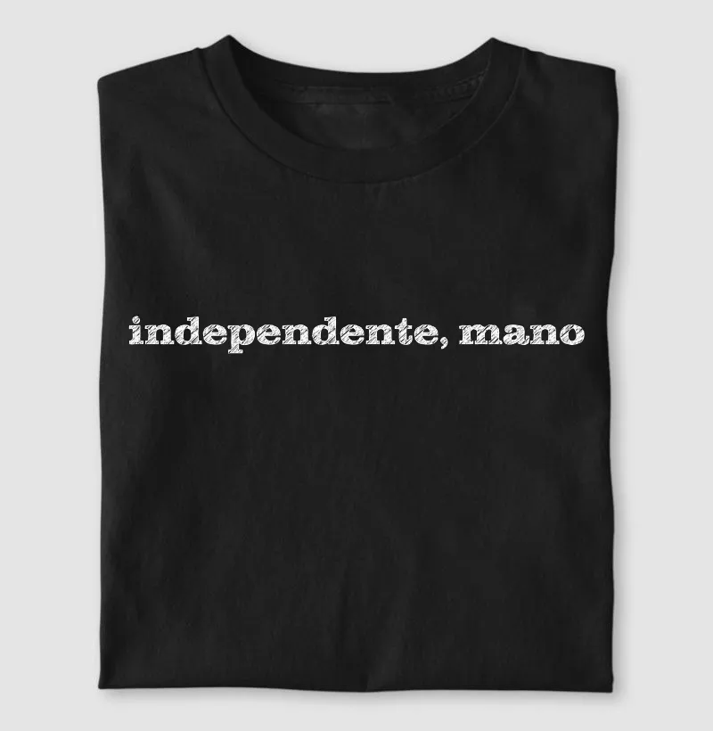 independente, mano