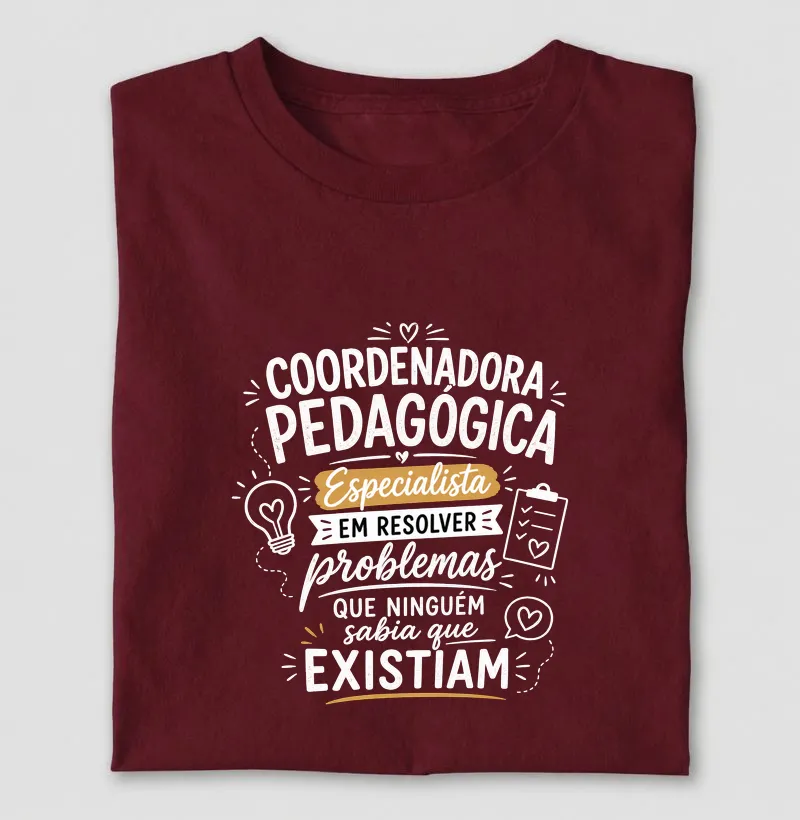 Camiseta Coordenadora Pedagógica 