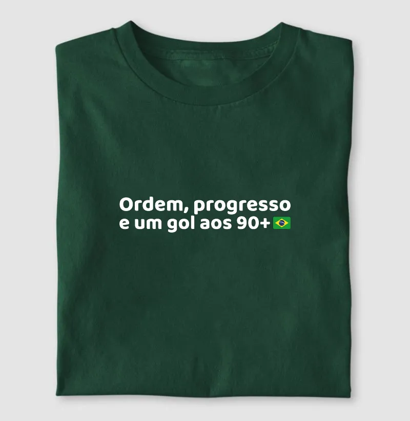 Ordem, progresso e um gol aos 90+