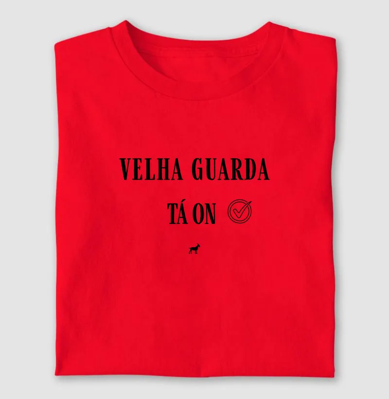 velha guarda , tá on.