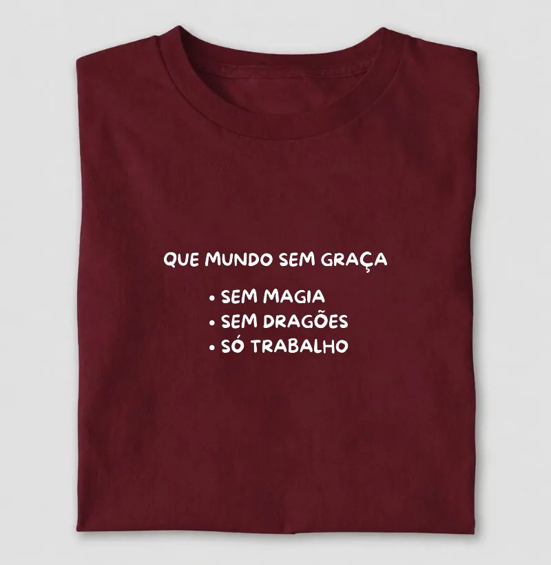 Mundo Sem Graça