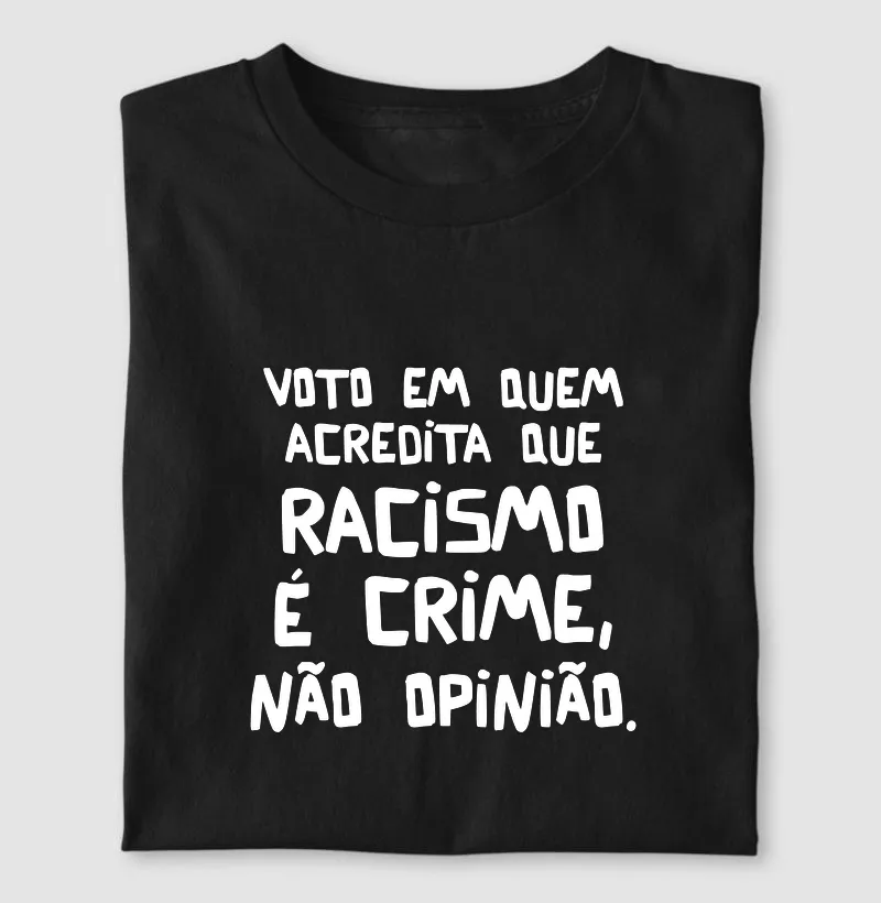 Racismo é Crime - Camiseta