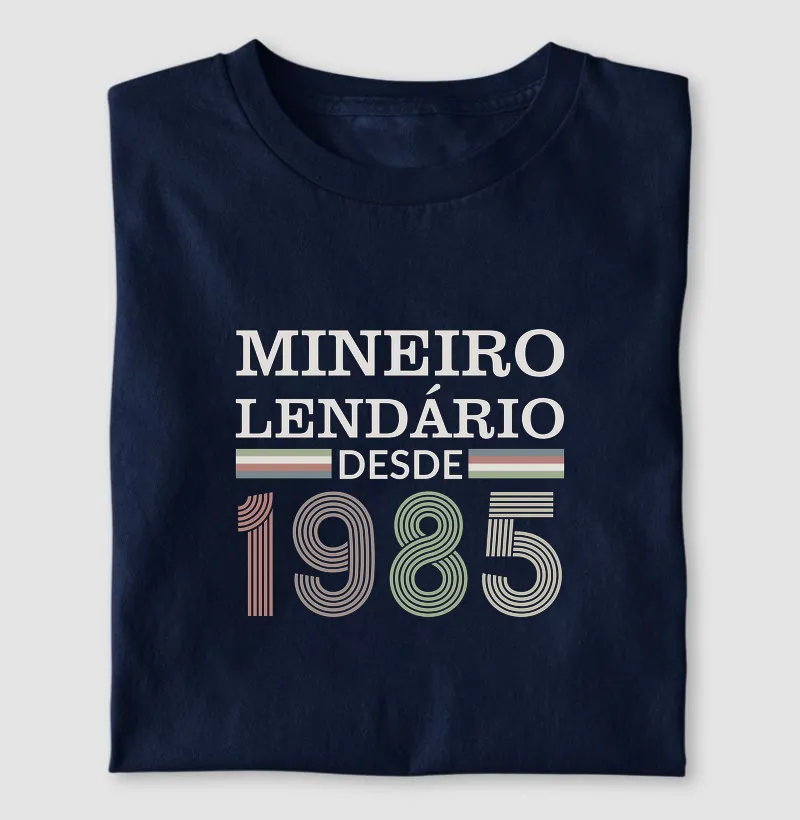 Camiseta Mineiro Lendário desde 1985 | Para personalizar 👉ANTES DA COMPRA👈 chame no WhatsApp