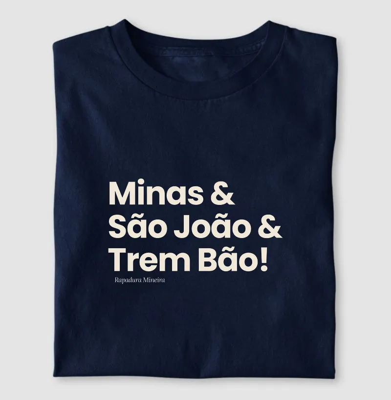 Minas &  São João & Trem Bão!