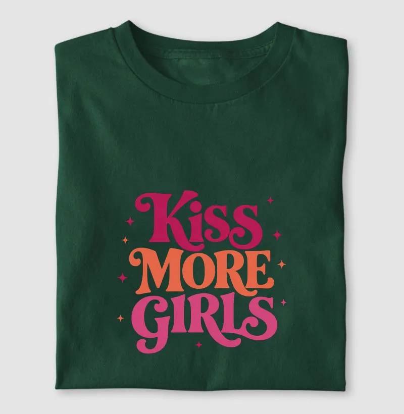 KISS MORE GIRLS