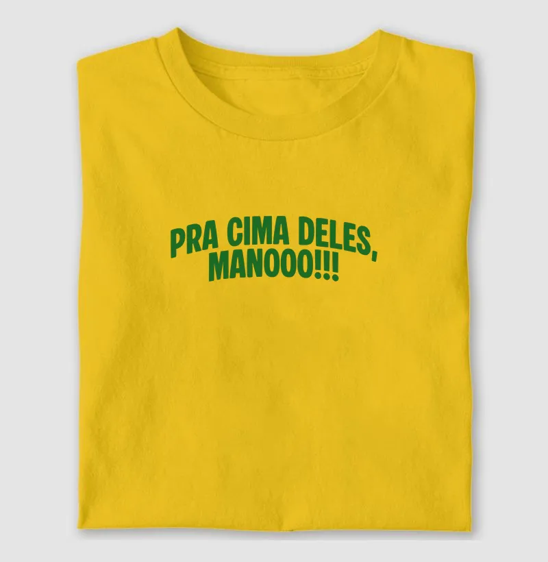 Pra cima deles, mano!