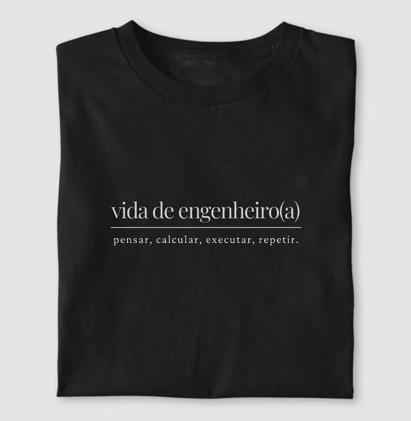 Vida de engenheiro(a)