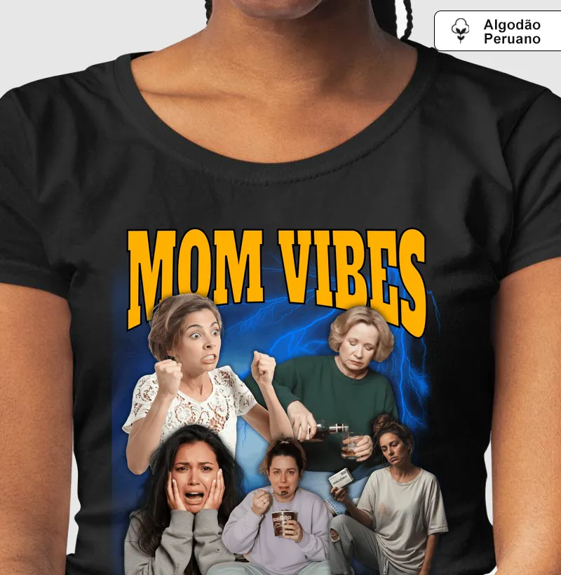 MOM VIBES