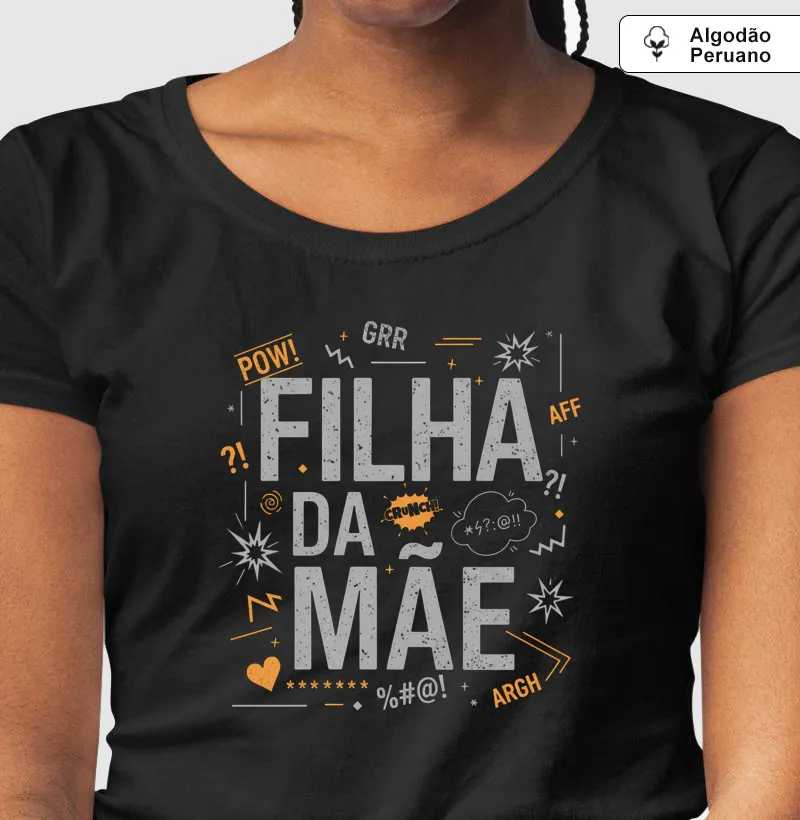 FILHA DA MÃE