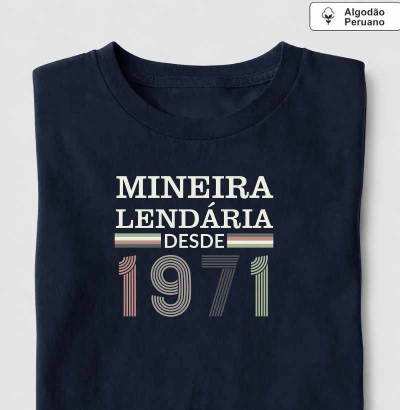 Camiseta Mineira Lendária desde 1971 | Para personalizar 👉ANTES DA COMPRA👈 chame no WhatsApp - algodão peruano