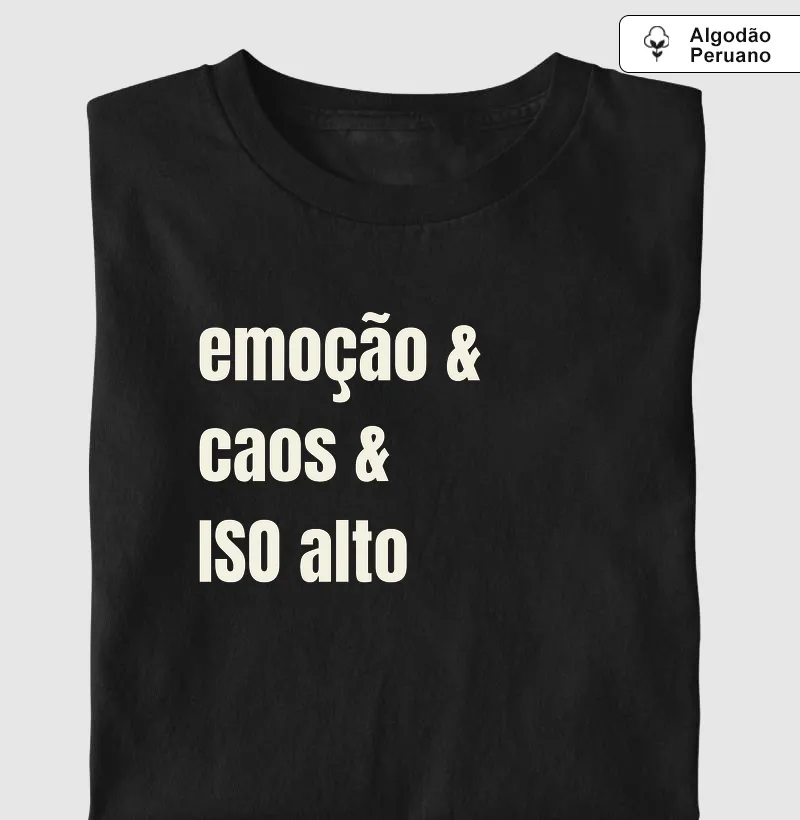 emoção caos ISO alto
