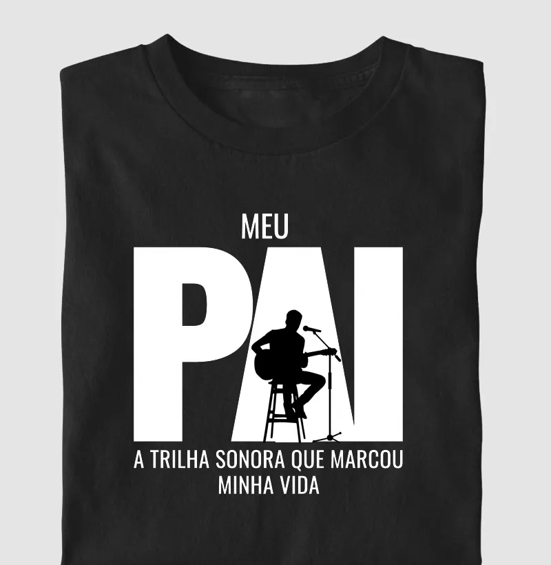 Meu pai, a trilha sonora que marcou minha vida