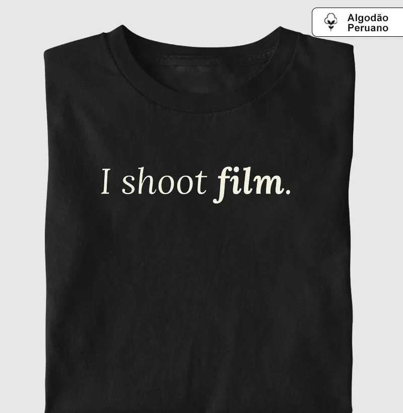 I shoot film - Camiseta Algodão Peruano