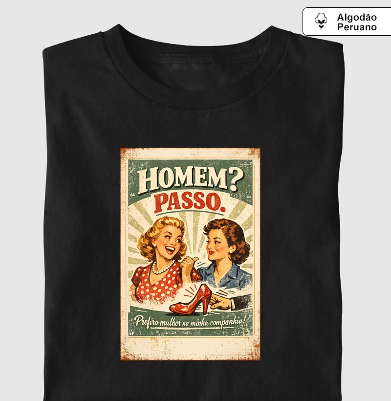 Homem? Passo