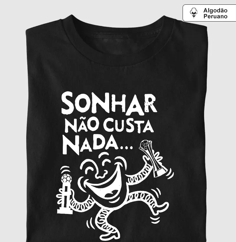 Sonhar Não Custa Nada