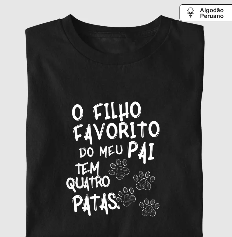 O filho favorito do meu pai tem 4 patas