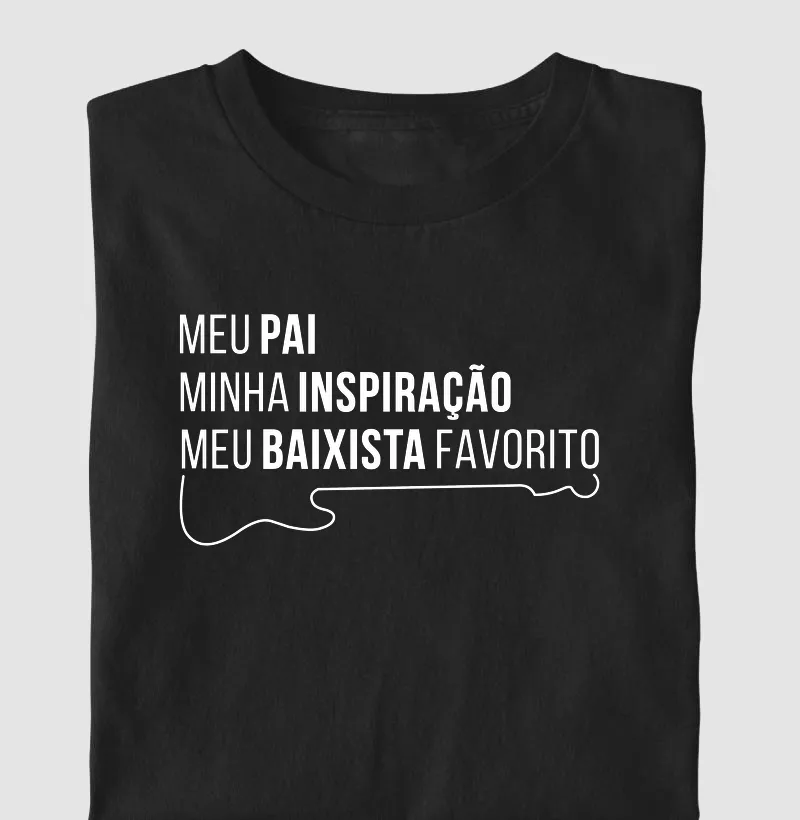 Meu pai, minha inspiração, meu baixista favorito
