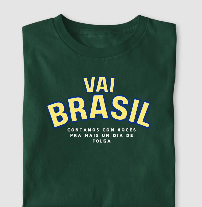 VAI BRASIL - POR UM DIA DE FOLGA
