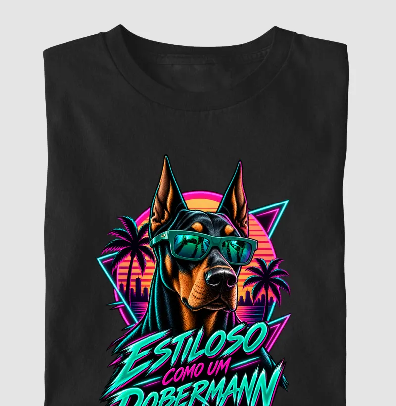 Estilso como um Dobermann - Camiseta