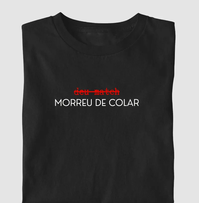 Morreu de colar