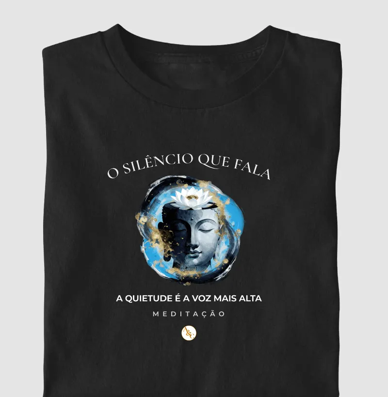 Camiseta Meditação — O Silêncio que Fala