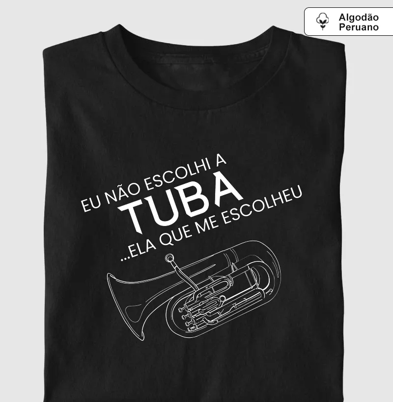 A Tuba que me escolheu