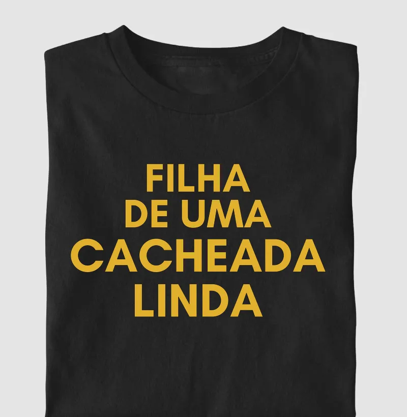 Filha De Uma Cacheada Linda. - Camiseta Infantil
