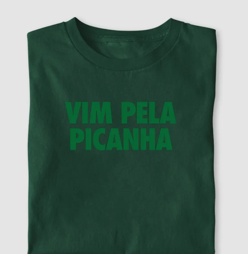 Vim pela Picanha