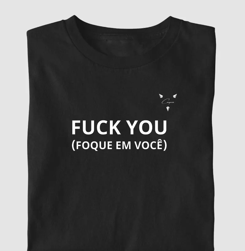 "fuck you"