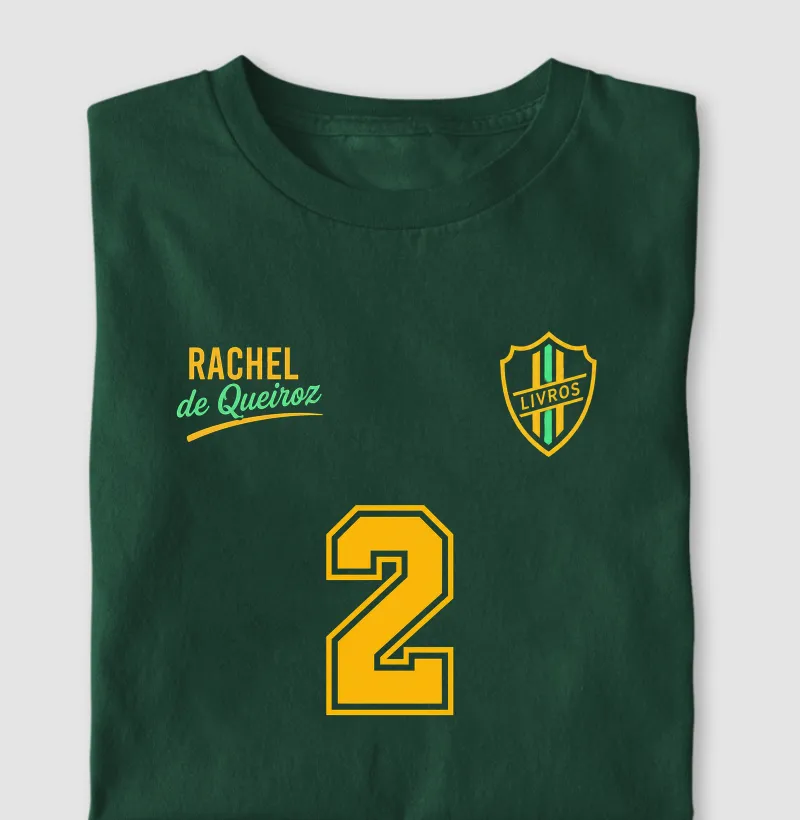 Rachel de Queiroz - Camisa 2