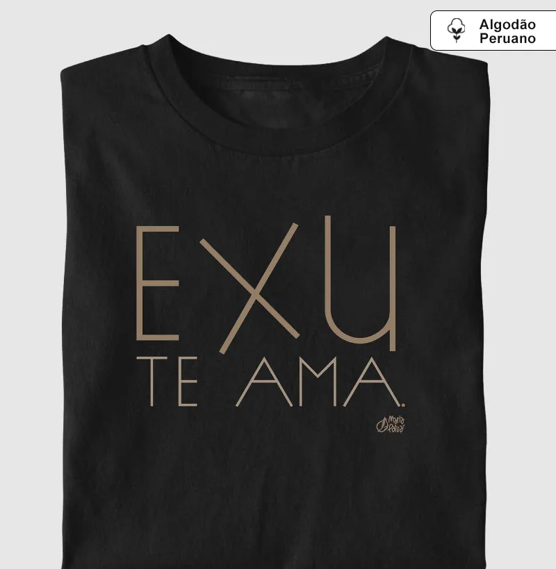 Algodão Peruano Exu te Ama Maria Patuá