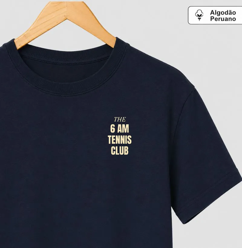 THE 6AM TENNIS CLUB