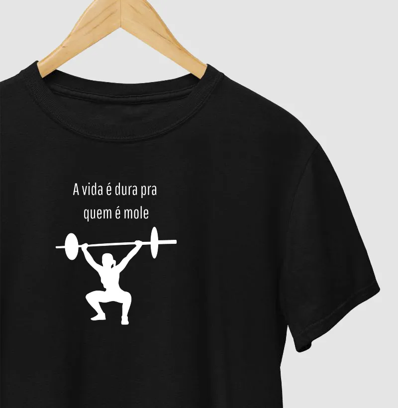 A vida é dura pra quem é mole