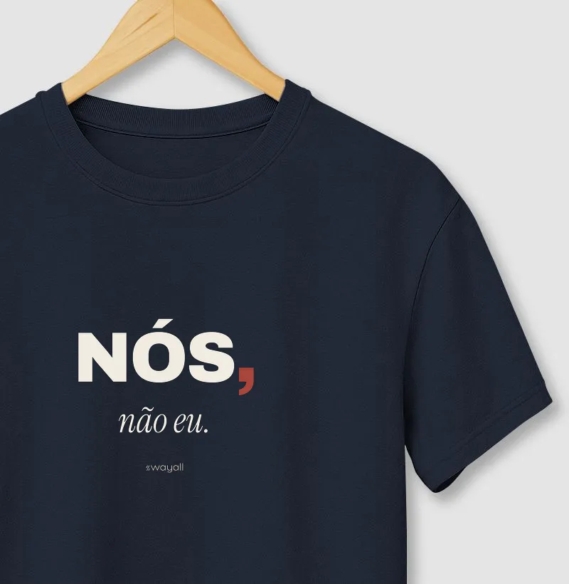 Nós, não eu