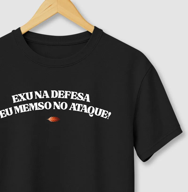 Exu na defesa e eu mesmo no ataque.
