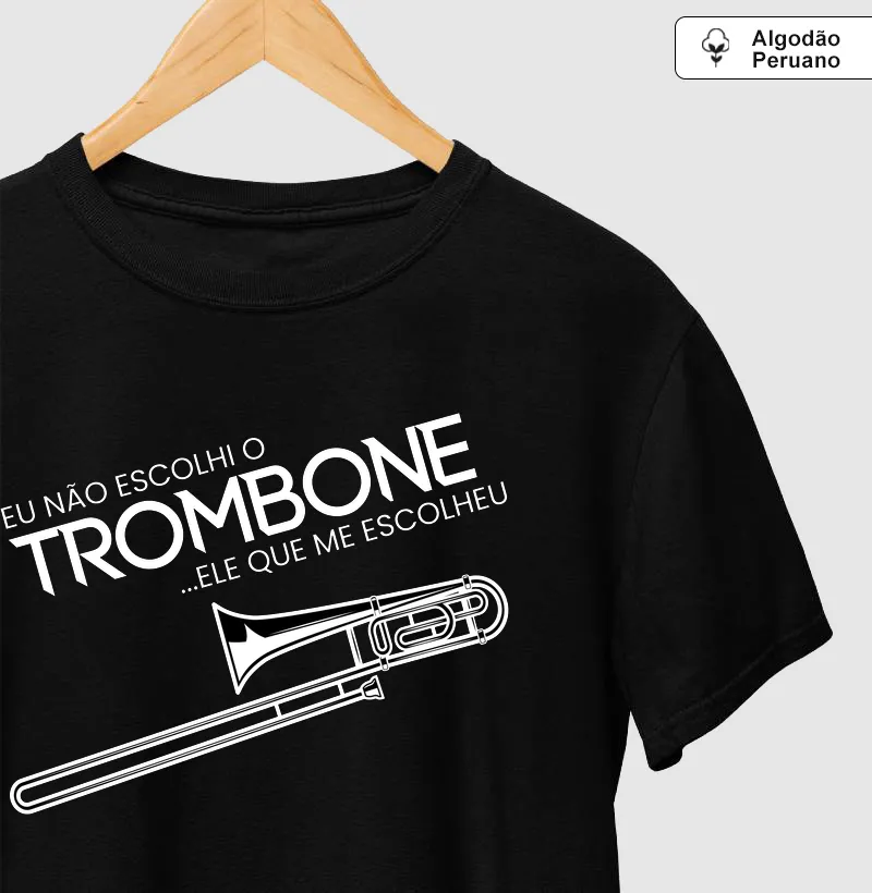 O Trombone que me escolheu