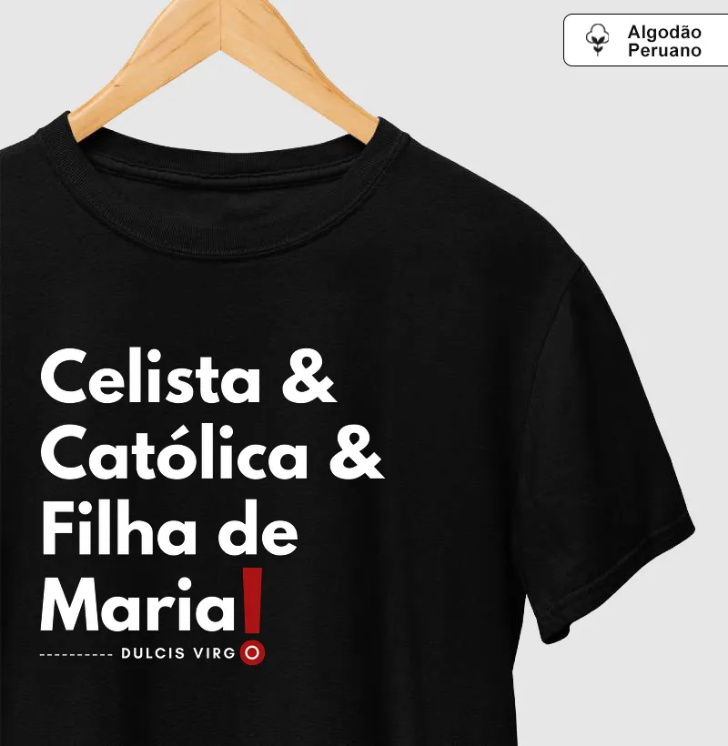 "Celista" Filha de Maria!