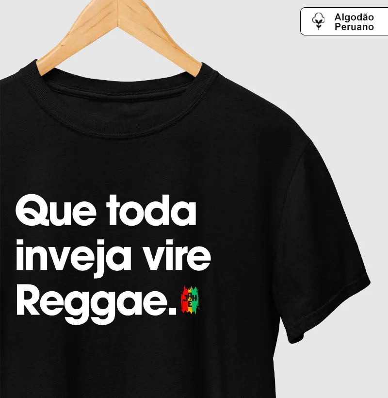 Que toda inveja vire Reggae